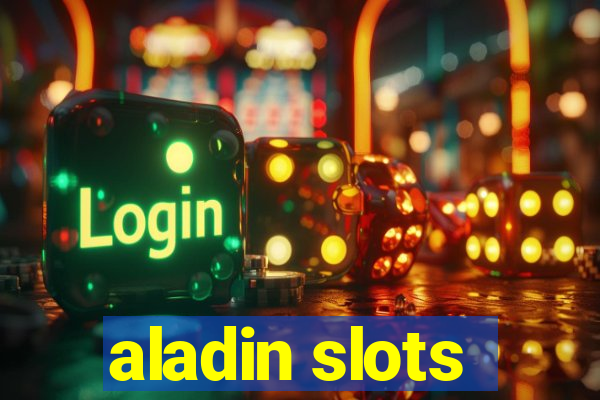 aladin slots